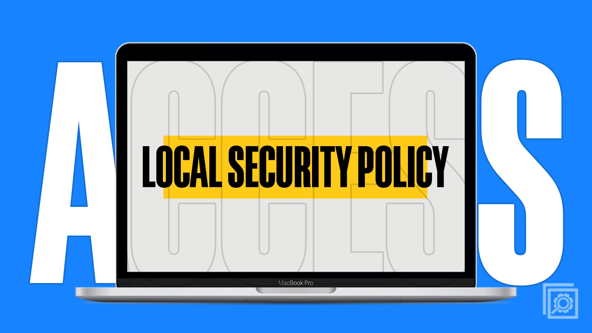Local Security Policy: What Is It and How to Open It in Windows 11