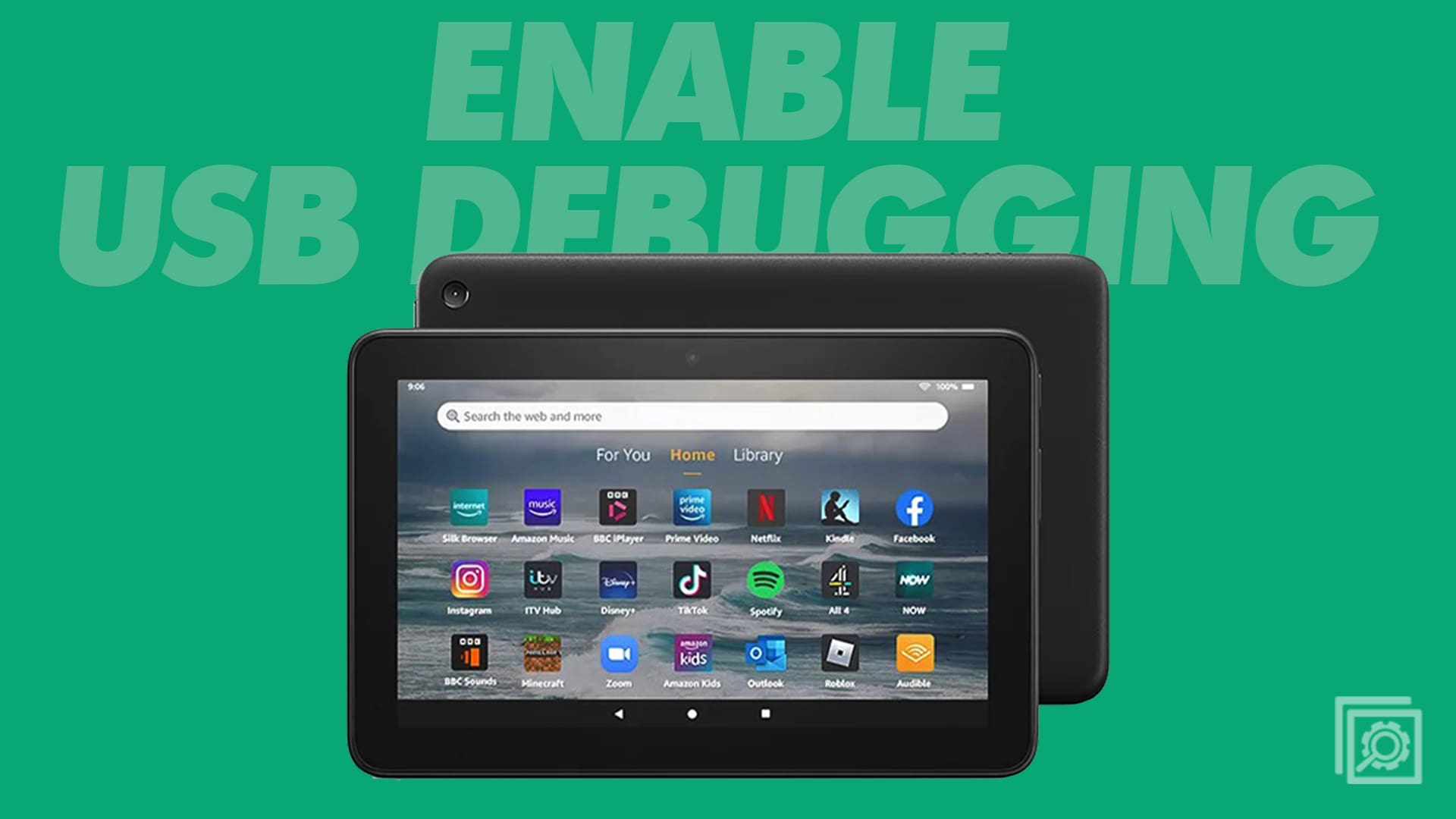 Amazon Fire: Enable USB Debugging