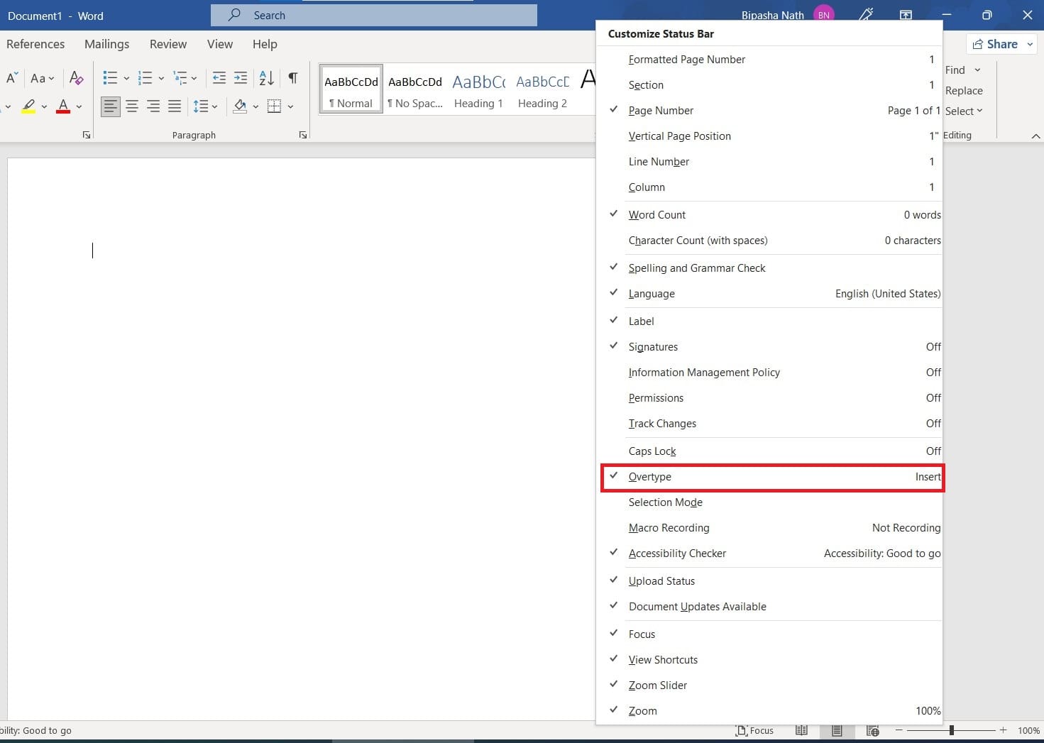 Select Overtype to make that option visible in the Status Bar